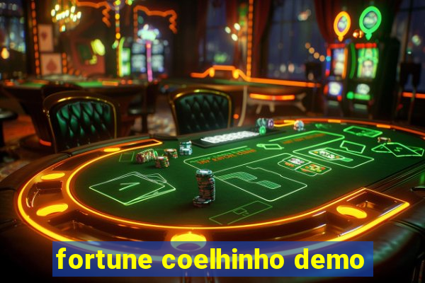 fortune coelhinho demo